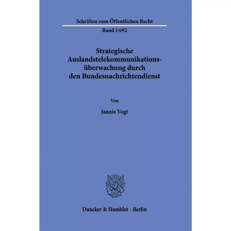 Strategische Auslandstelekommunikationsüberwachung durch den Bundesnachrichtendienst