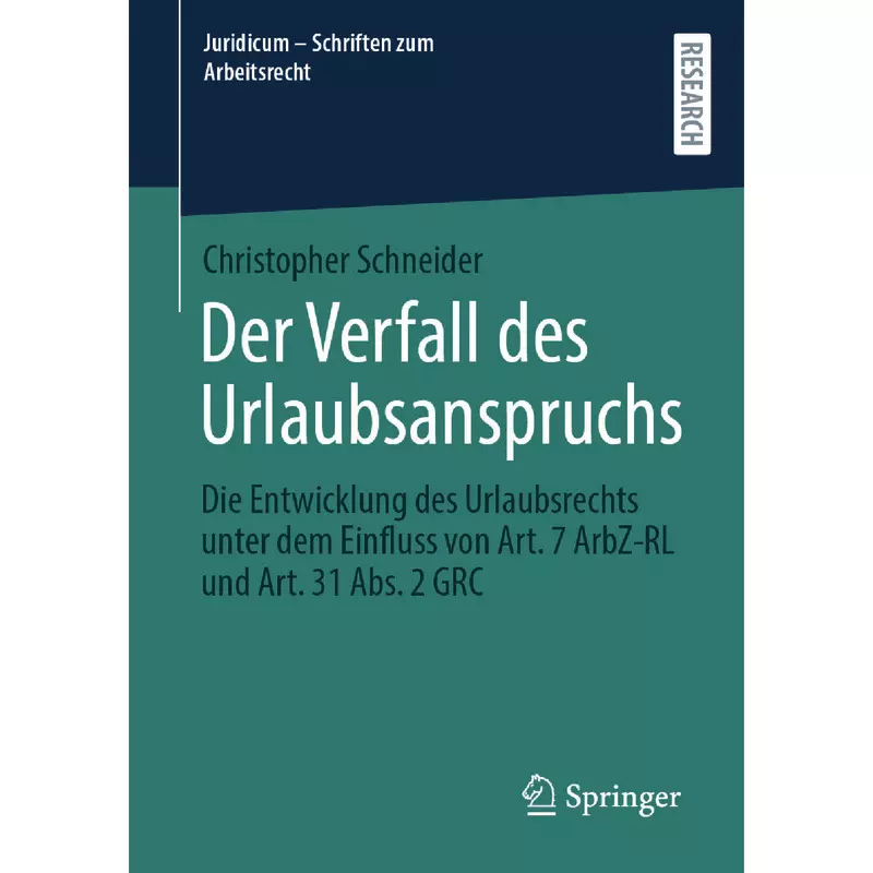 Der Verfall des Urlaubsanspruchs