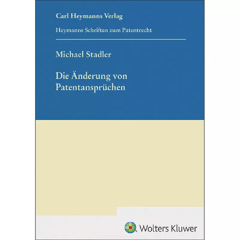 Die Änderung von Patentansprüchen