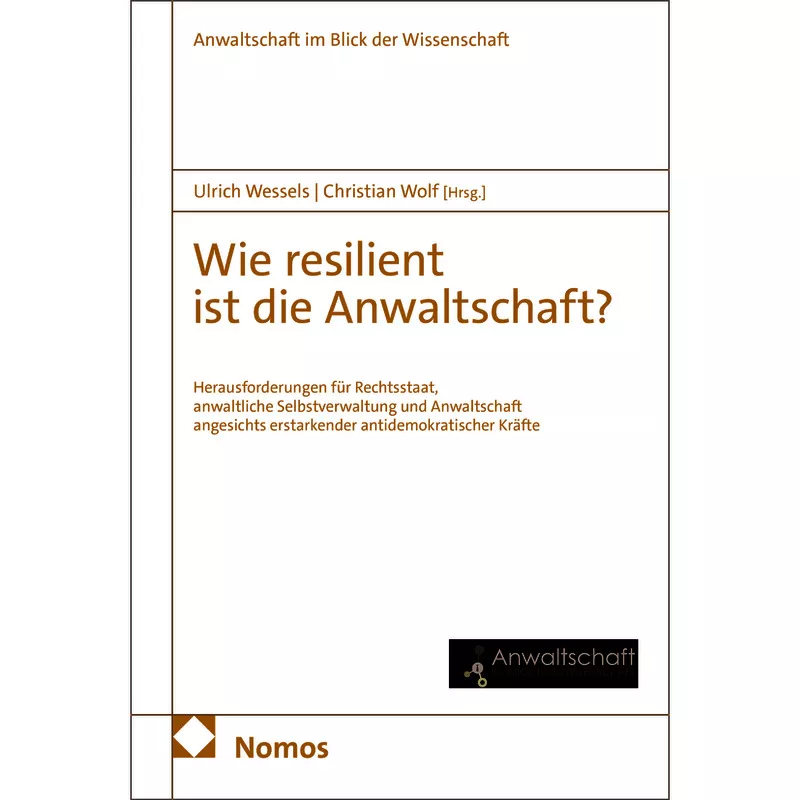 Wie resilient ist die Anwaltschaft?
