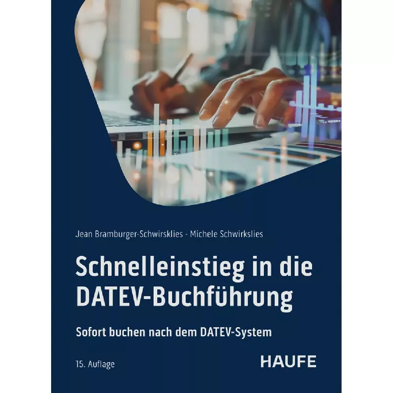 Schnelleinstieg in die DATEV-Buchführung