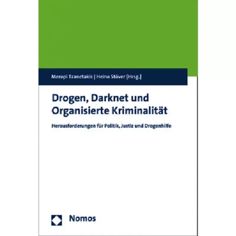 Drogen, Darknet und Organisierte Kriminalität