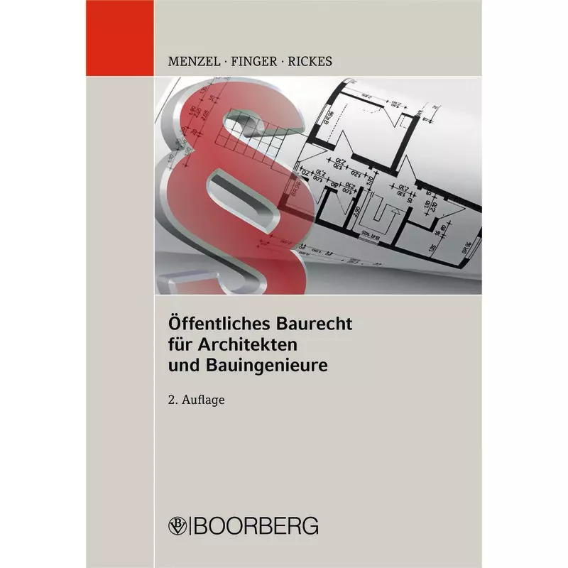 Öffentliches Baurecht für Architekten und Bauingenieure