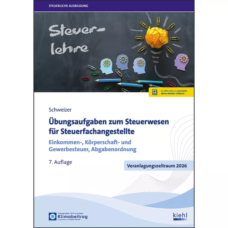 Übungsaufgaben zum Steuerwesen für Steuerfachangestellte