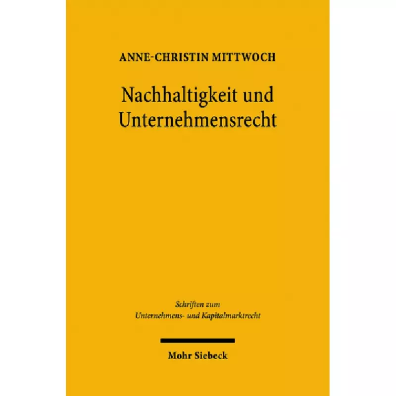 Nachhaltigkeit und Unternehmensrecht
