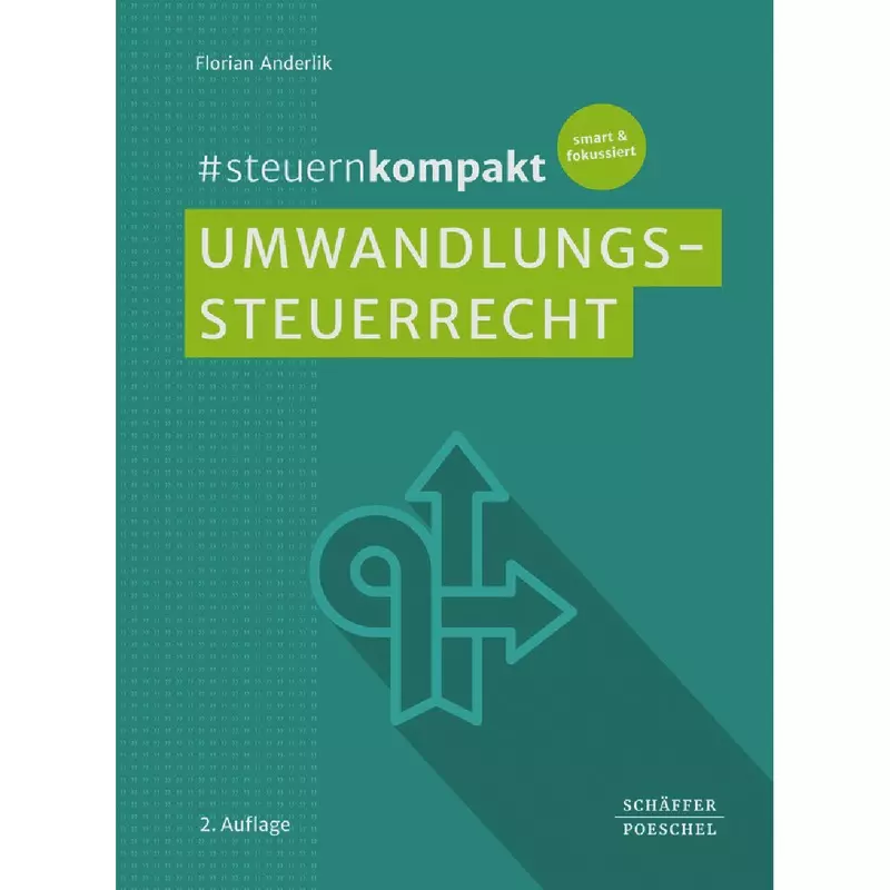 #steuernkompakt Umwandlungssteuerrecht