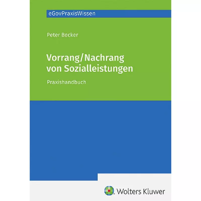 Vorrang / Nachrang von Sozialleistungen