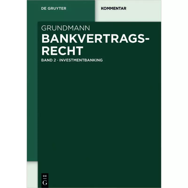 Bankvertragsrecht Band 2