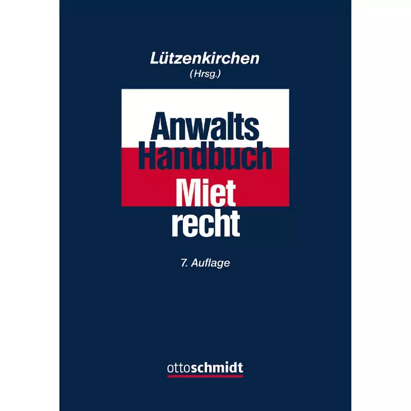 Anwalts-Handbuch Mietrecht