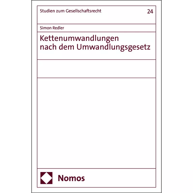 Kettenumwandlungen nach dem Umwandlungsgesetz