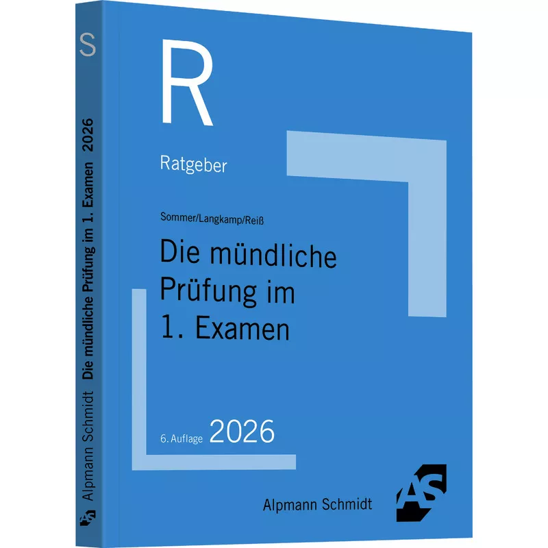 Skript Die mündliche Prüfung im 1. Examen