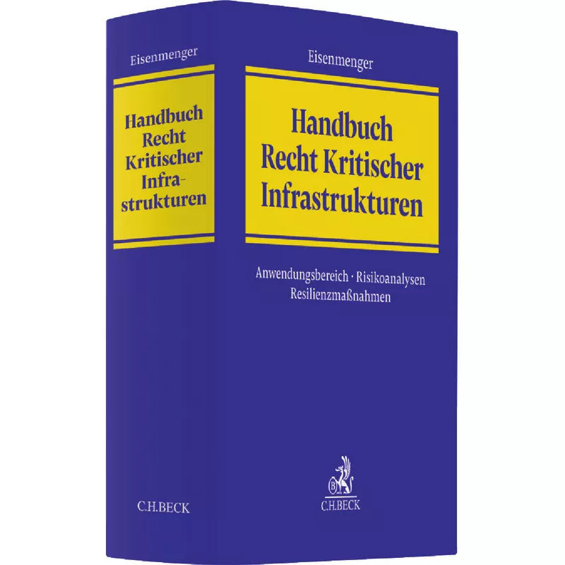 Handbuch Recht Kritischer Infrastrukturen