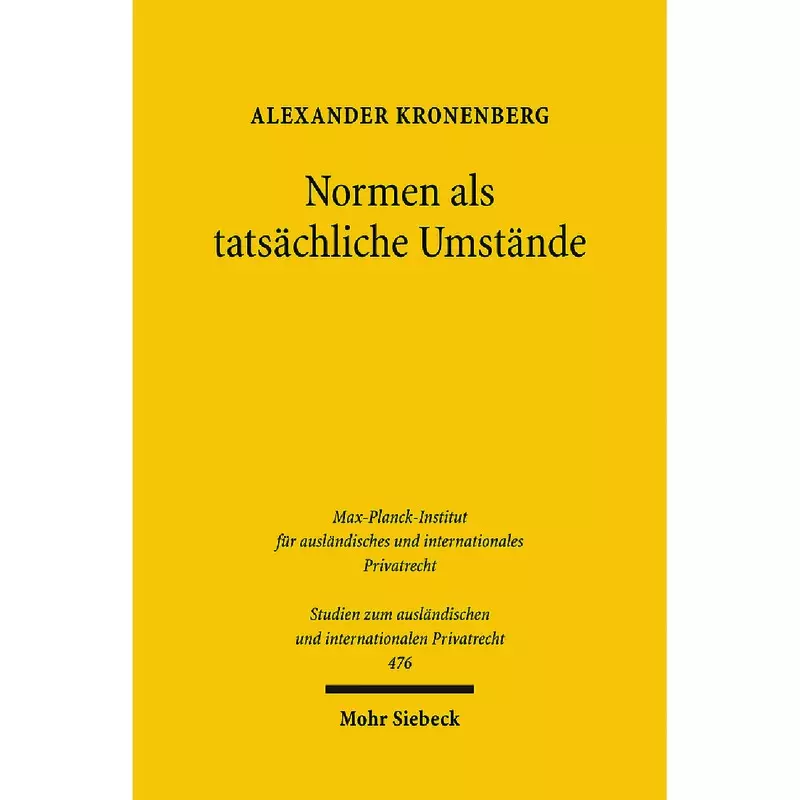 Normen als tatsächliche Umstände