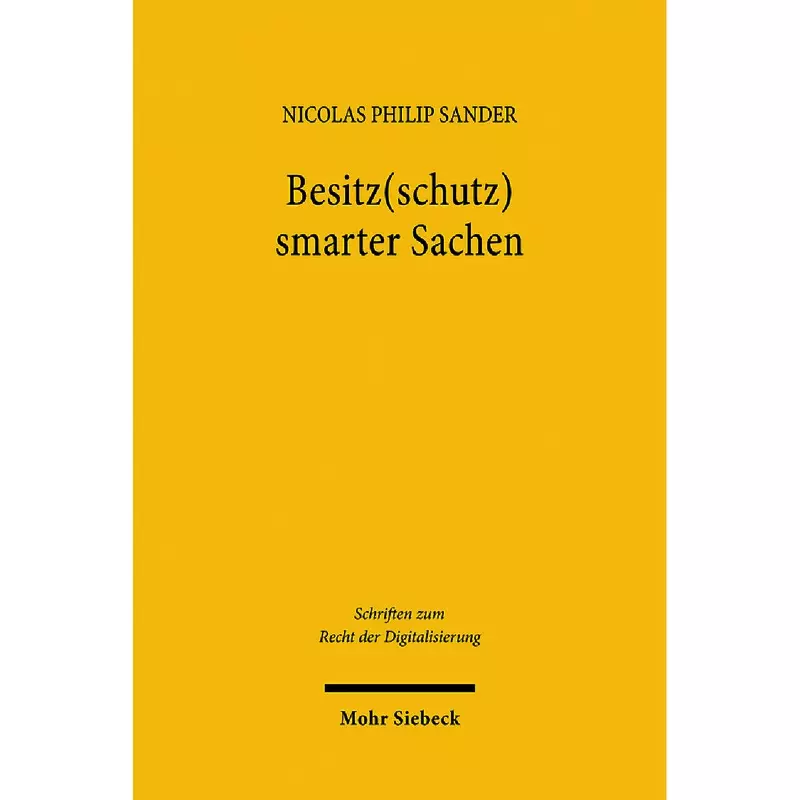 Besitz(schutz) smarter Sachen