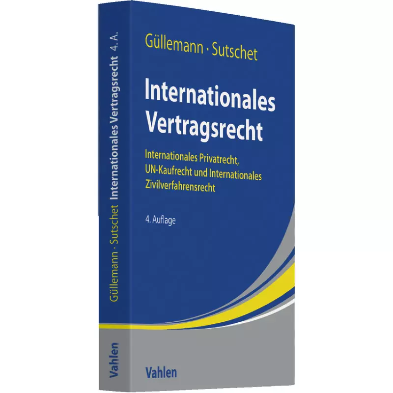 Internationales Vertragsrecht