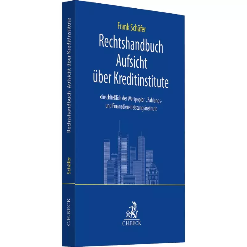 Rechtshandbuch Aufsicht über Kreditinstitute