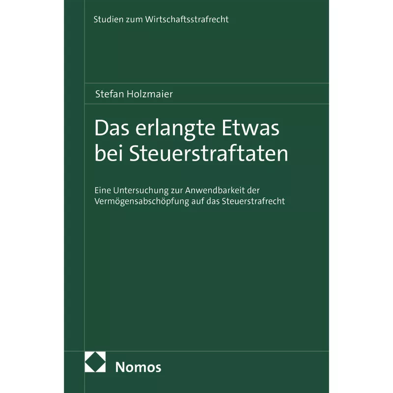 Das erlangte Etwas bei Steuerstraftaten