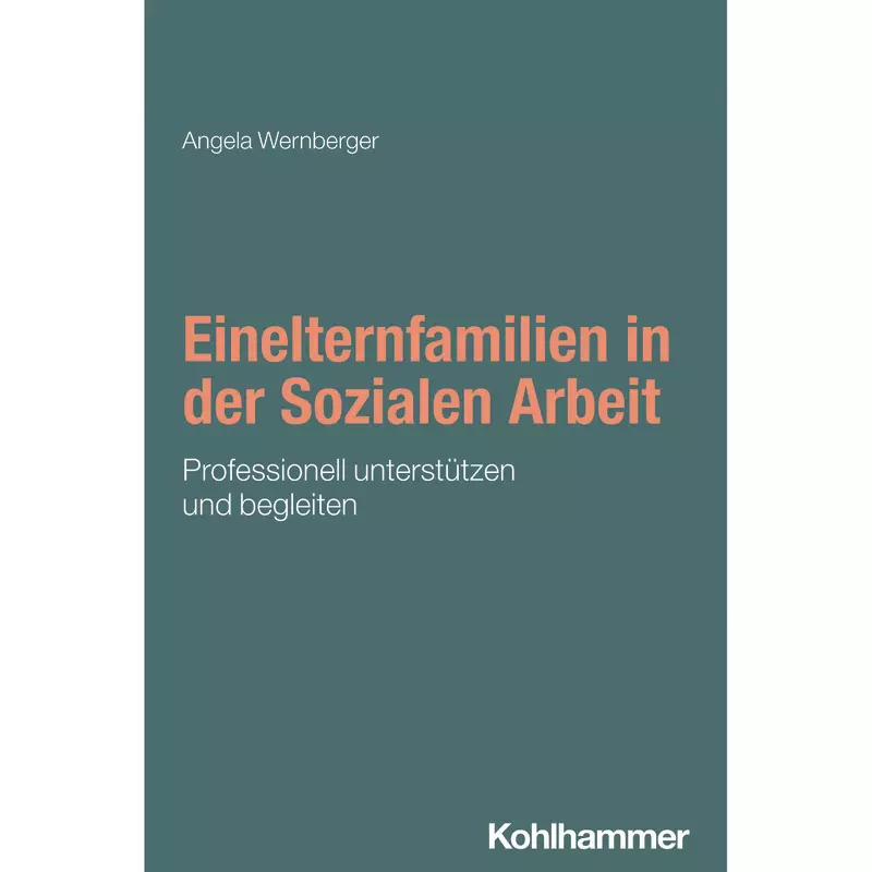 Einelternfamilien in der Sozialen Arbeit