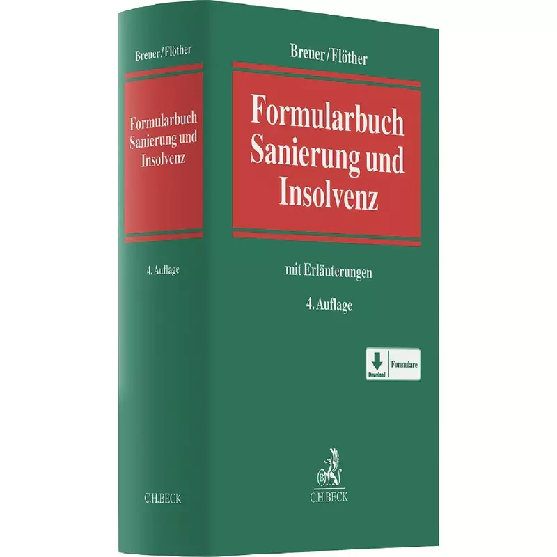 Formularbuch Sanierung und Insolvenz