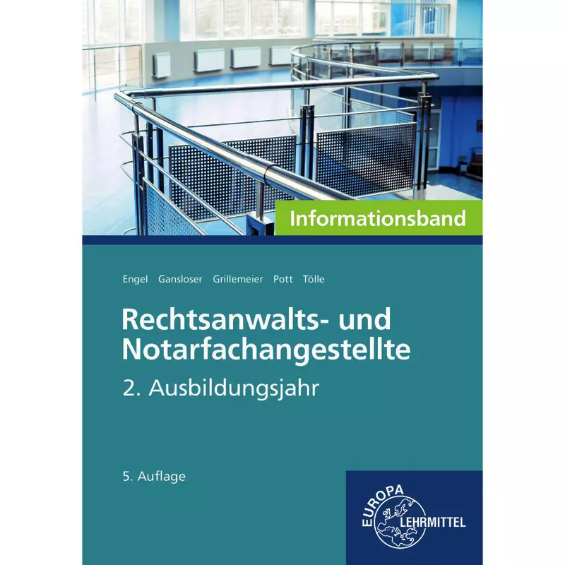 Rechtsanwalts- und Notarfachangestellte, Informationsband 2. Ausbildungsjahr