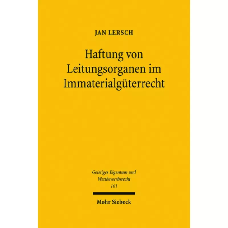 Haftung von Leitungsorganen im Immaterialgüterrecht