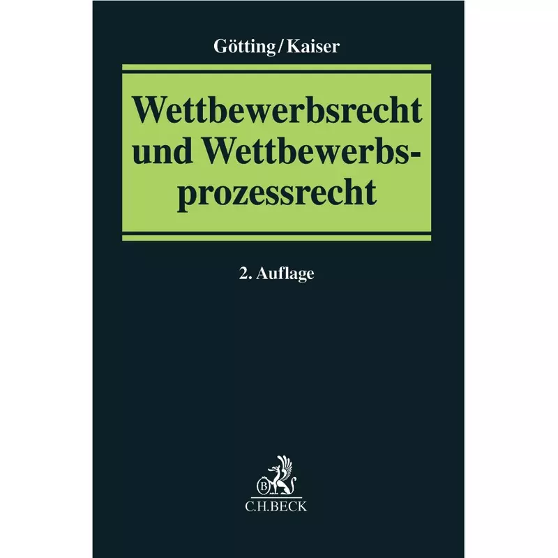 Wettbewerbsrecht und Wettbewerbsprozessrecht