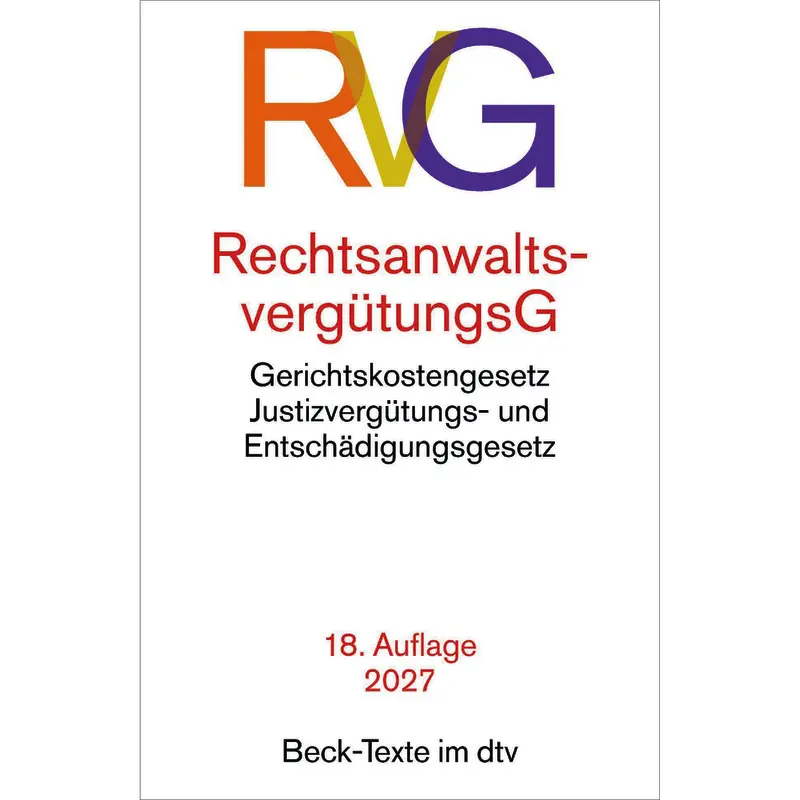 Rechtsanwaltsvergütungsgesetz: RVG (dtv 53363)