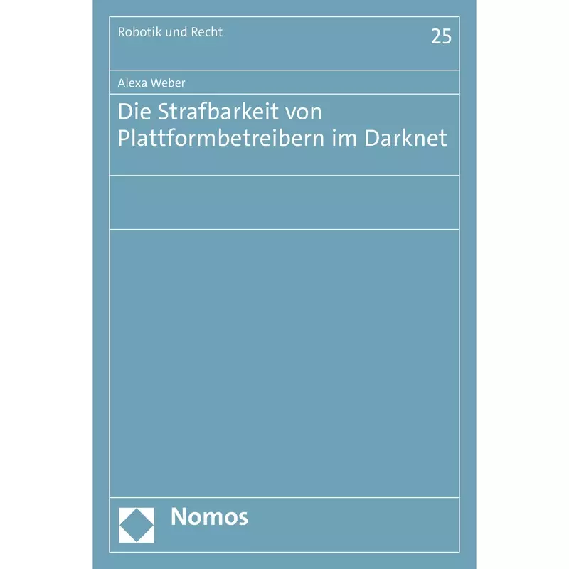 Die Strafbarkeit von Plattformbetreibern im Darknet