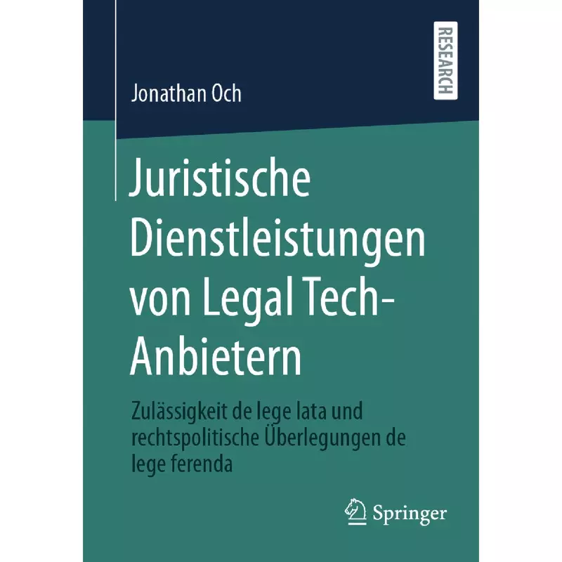 Juristische Dienstleistungen von Legal Tech-Anbietern