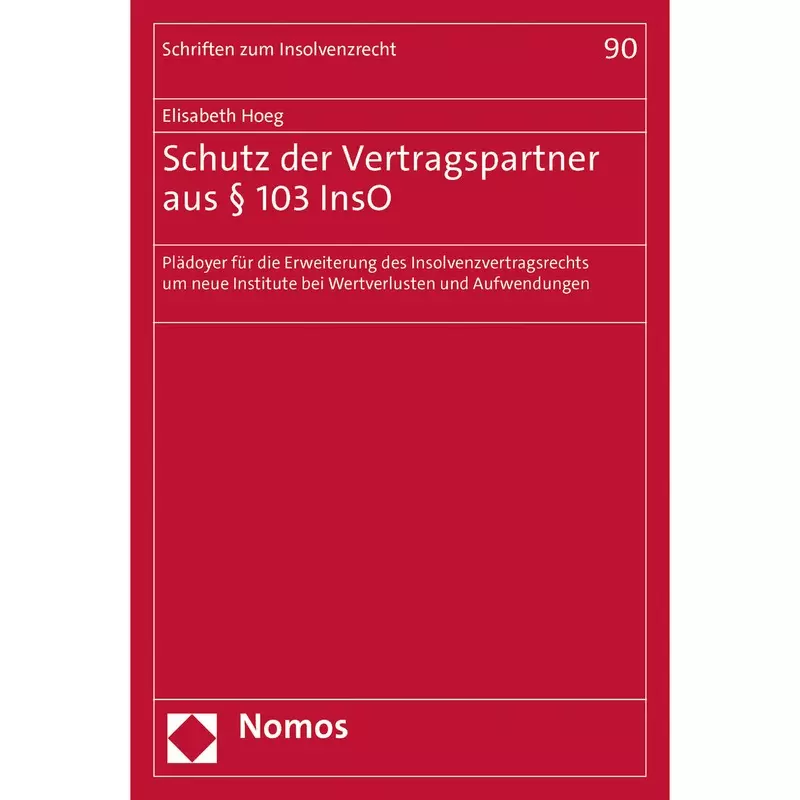 Schutz der Vertragspartner aus § 103 InsO
