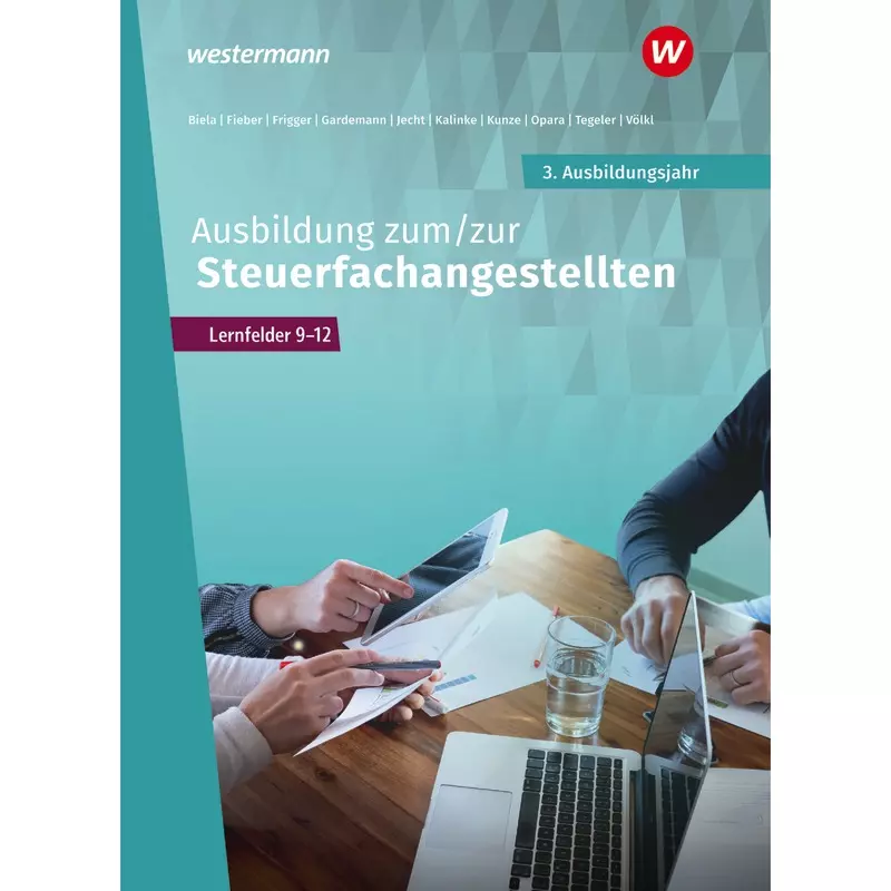 Ausbildung zum/zur Steuerfachangestellten 3. Ausbildungsjahr Schülerband