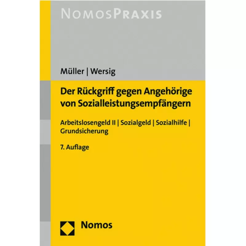 Der Rückgriff gegen Angehörige von Sozialleistungsempfängern