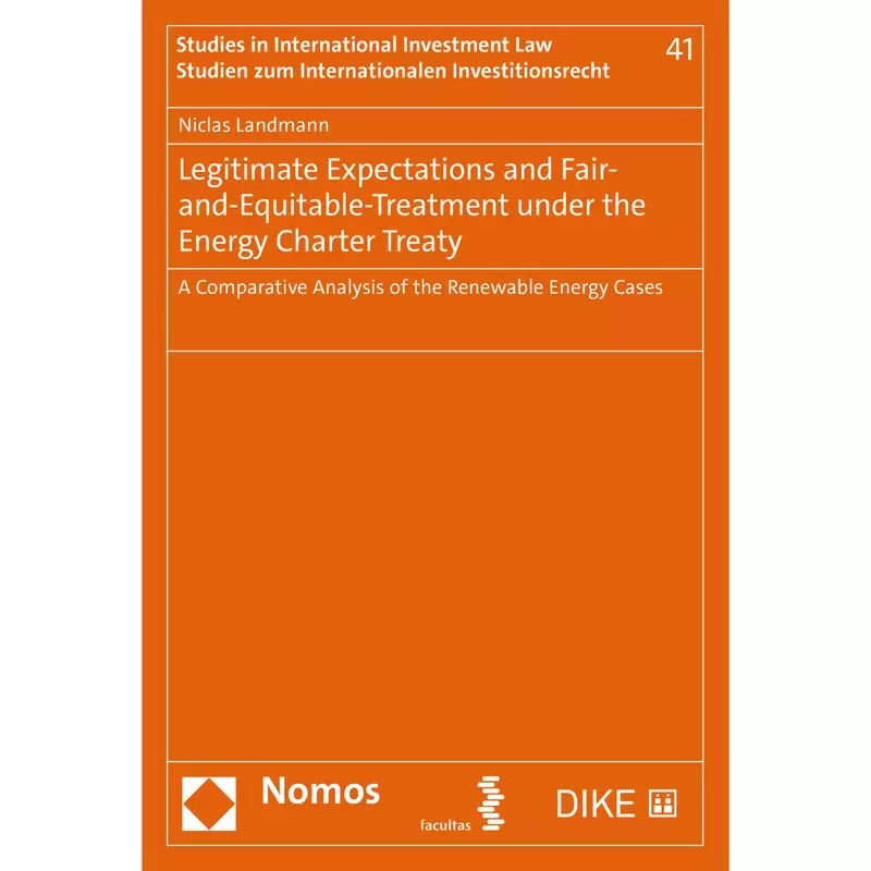 Legitimate Expectations and Fair-and-Equitable-Treatment under the Energy Charter Treaty
