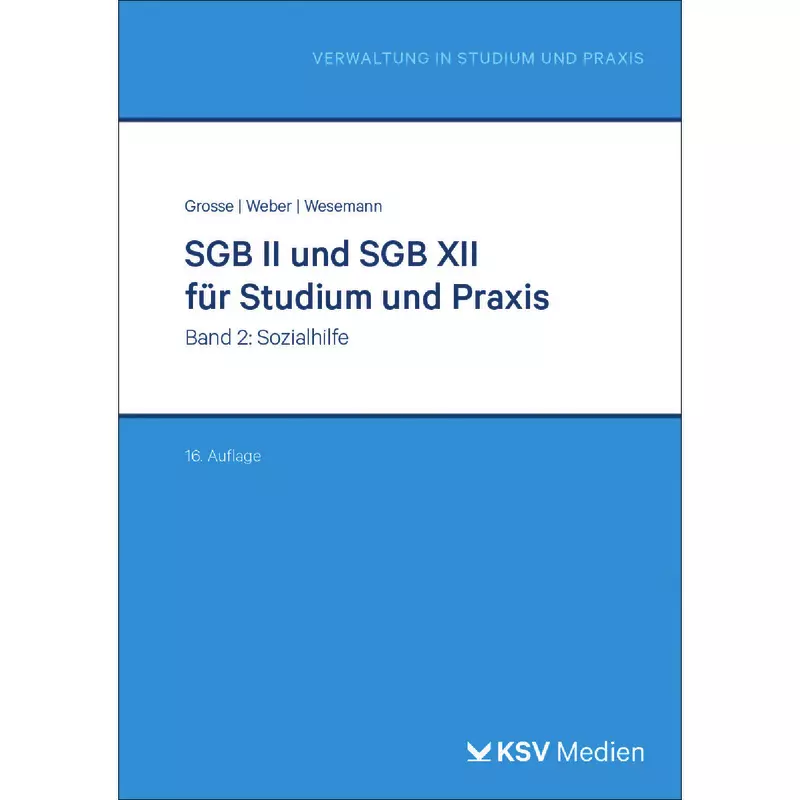 SGB II und SGB XII für Studium und Praxis Band 2