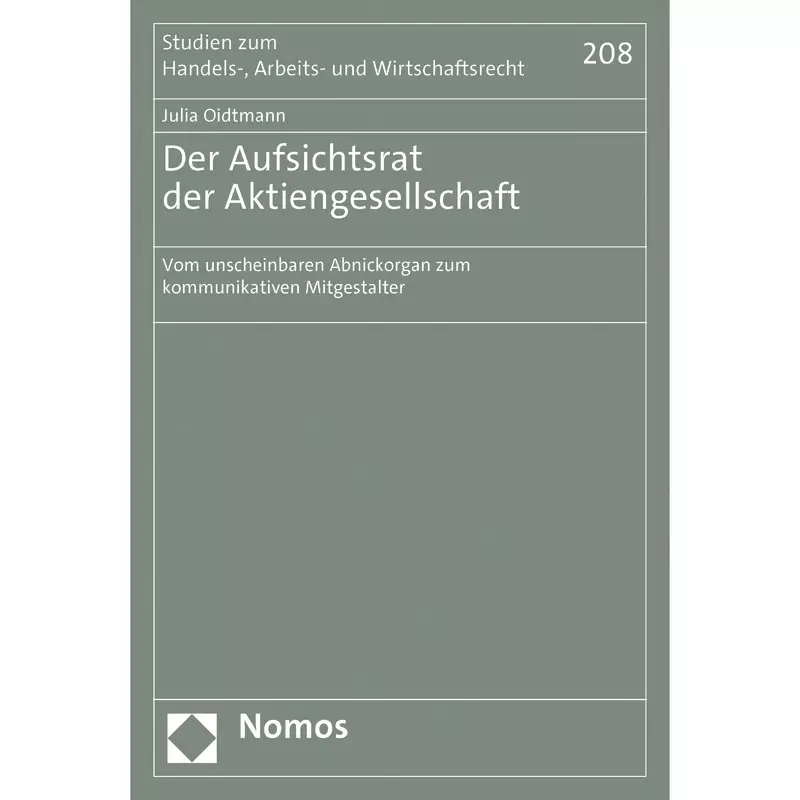 Der Aufsichtsrat der Aktiengesellschaft