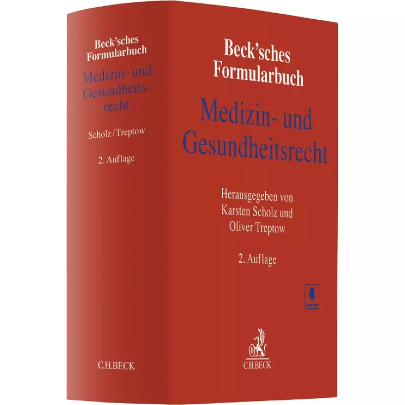 Beck'sches Formularbuch Medizin- und Gesundheitsrecht