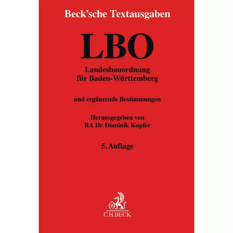 Landesbauordnung für Baden-Württemberg: LBO