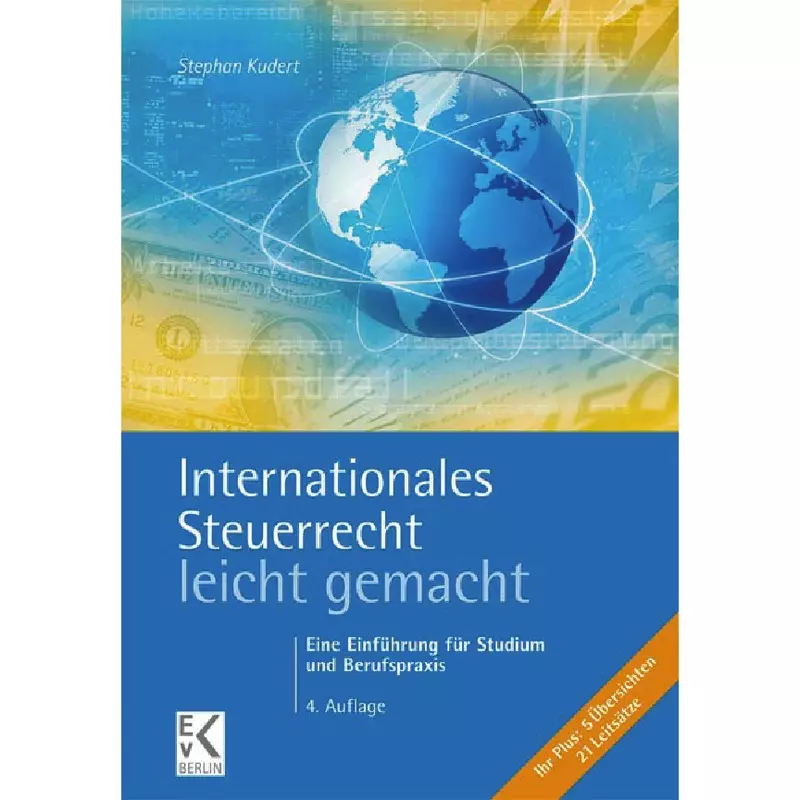 Internationales Steuerrecht leicht gemacht