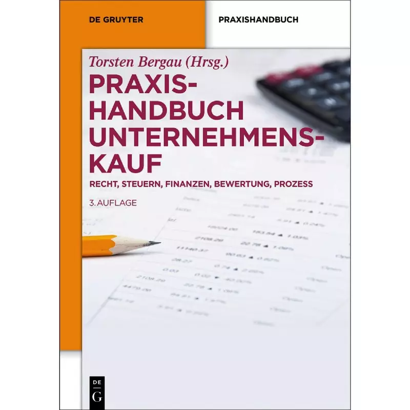 Praxishandbuch Unternehmenskauf