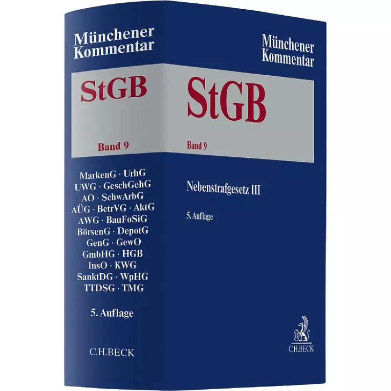 Münchener Kommentar zum Strafgesetzbuch: StGB, Band 9: Nebenstrafrecht III