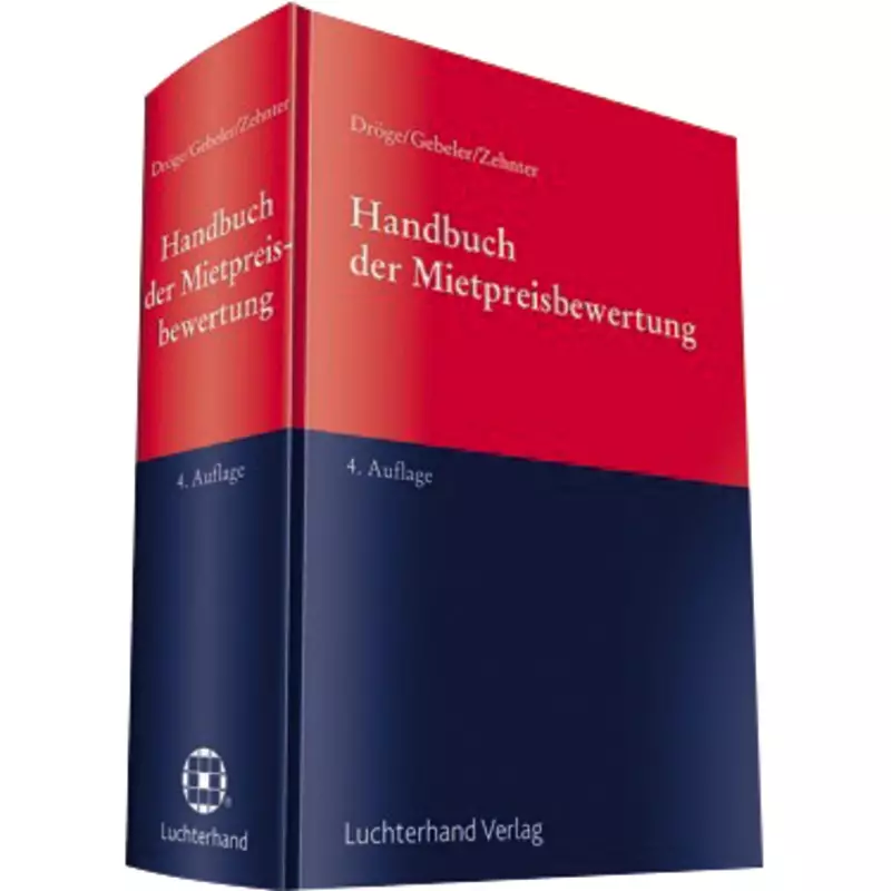 Handbuch der Mietpreisbewertung für Wohn- und Gewerberaum