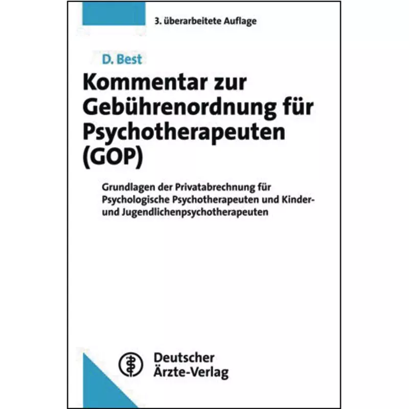 Kommentar zur Gebührenordnung für Psychotherapeuten (GOP)