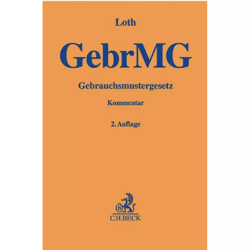 Gebrauchsmustergesetz: GebrMG