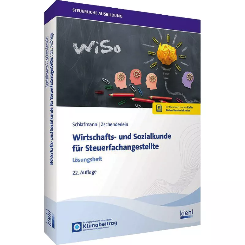 Wirtschafts- und Sozialkunde für Steuerfachangestellte - Lösungsheft