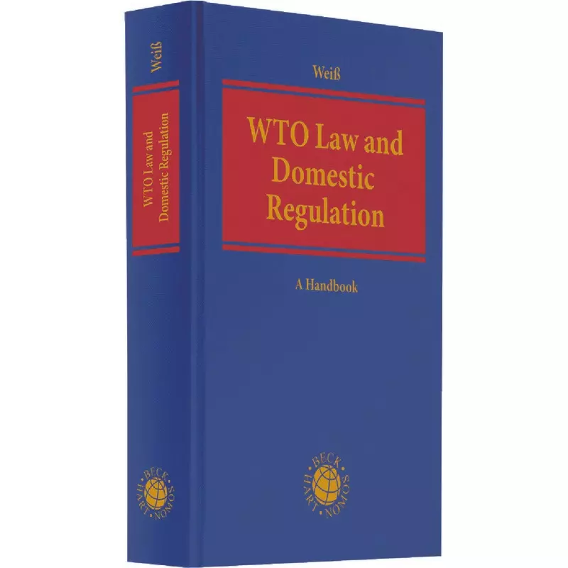 WTO Law and Domestic Regulation