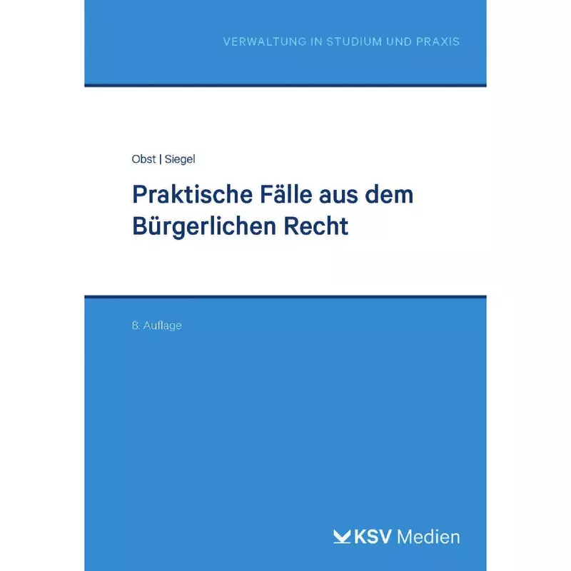 Praktische Fälle aus dem Bürgerlichen Recht