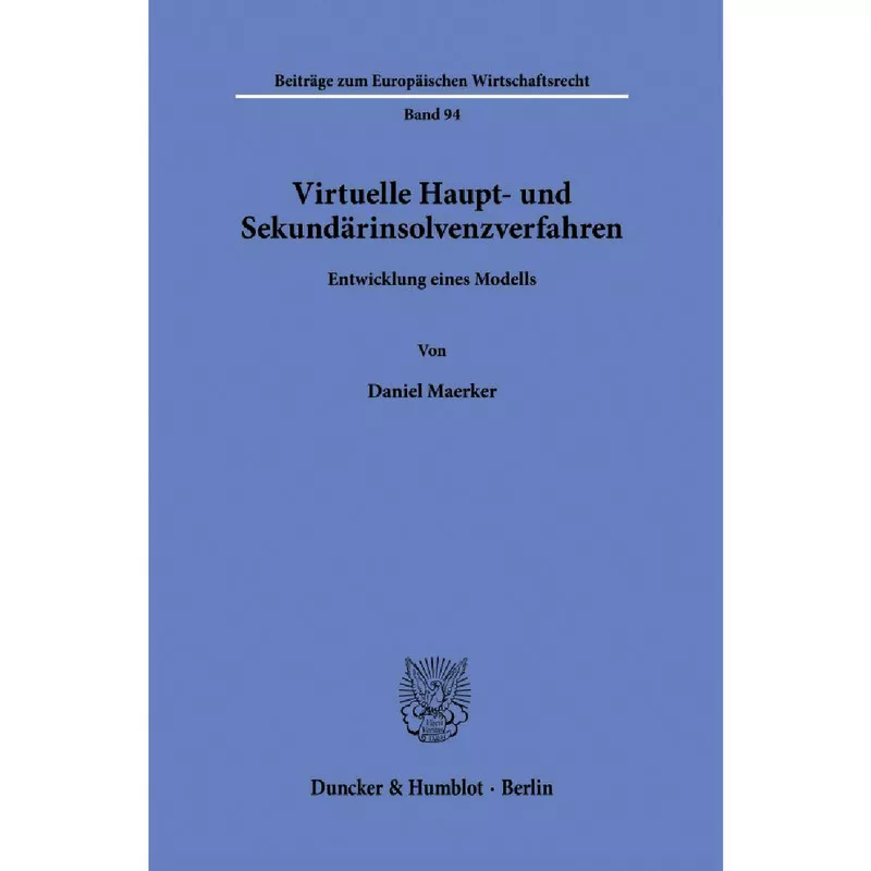 Virtuelle Haupt- und Sekundärinsolvenzverfahren