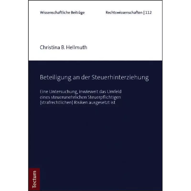 Beteiligung an der Steuerhinterziehung