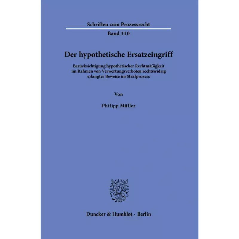 Der hypothetische Ersatzeingriff