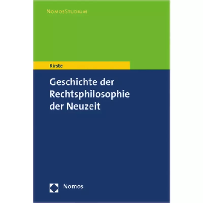 Geschichte der Rechtsphilosophie der Neuzeit